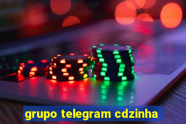 grupo telegram cdzinha